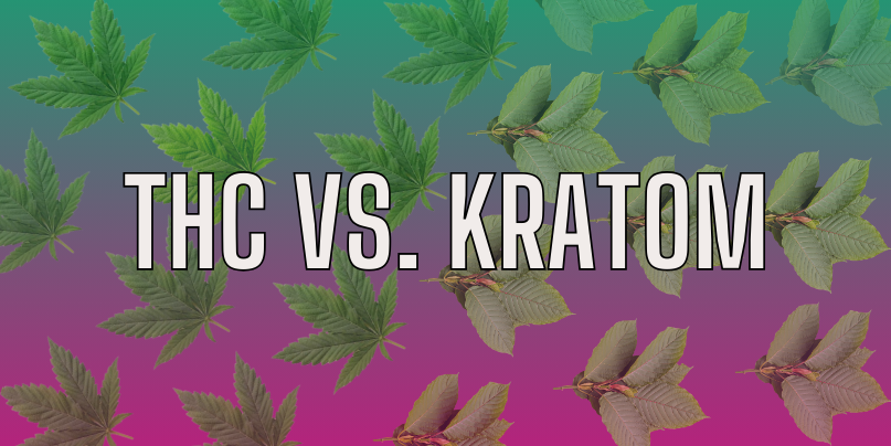 THC. VS Kratom